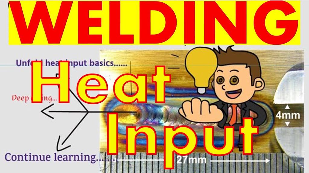 'Video thumbnail for WHAT IS WELDING HEAT INPUT, EASY ONLINE CALCULATION'