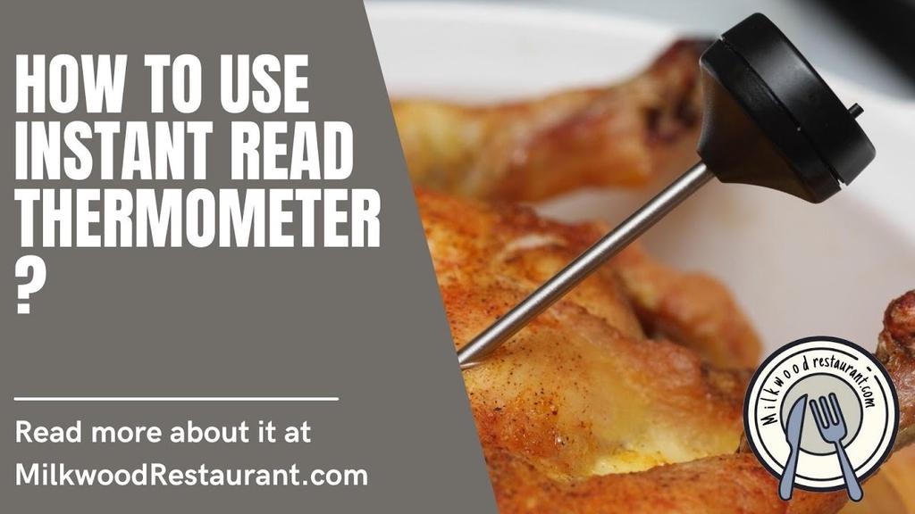 'Video thumbnail for How To Use Instant Read Thermometer? 6 Superb Guides To Use It'