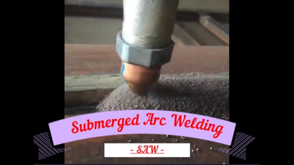 'Video thumbnail for SAW Welding, Submerged Arc Welding'