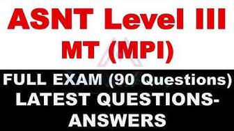 'Video thumbnail for ASNT Level III MT full mock examination  Latest 90 Questions'