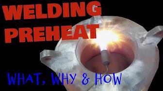 'Video thumbnail for Welding Preheat  What, Why & How?'