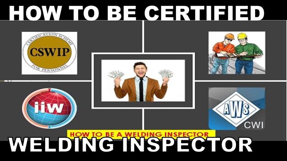 'Video thumbnail for how to pass welding inspector, AWS-CWI, CSWIP and IWIP C,Salary of welding inspector, CWI vs. CSWIP'