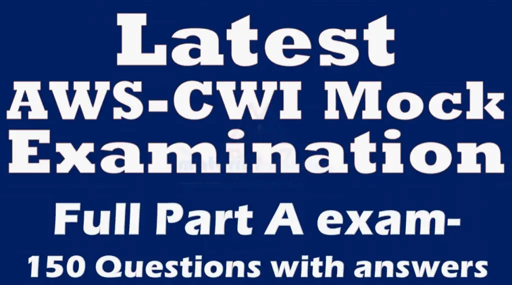 AWSCWI Part A exam questionsanswers Material Welding