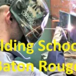 Welding Schools in Baton Rouge