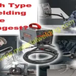 Which Type of Welding is The Strongest