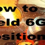 How-to-Weld-6G-Position-test