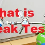 What is Leak Test